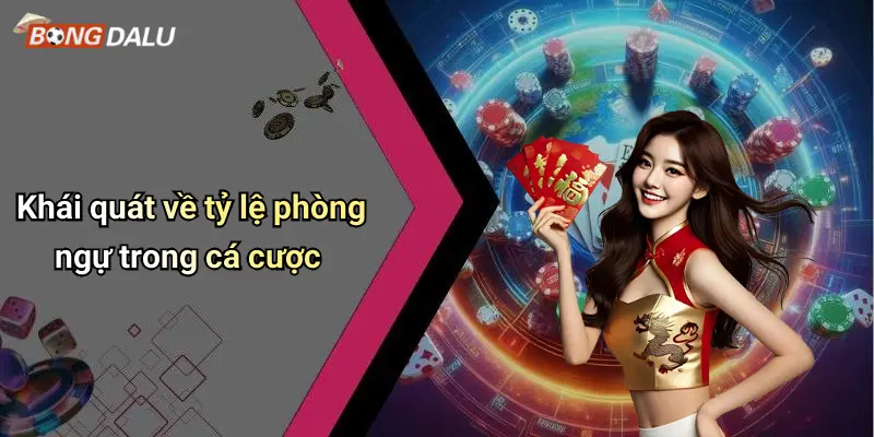 Khái quát về tỷ lệ phòng ngự trong cá cược