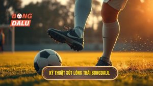 Kỹ thuật sút bóng bằng lòng bàn chân trái: Hướng dẫn từ A-Z